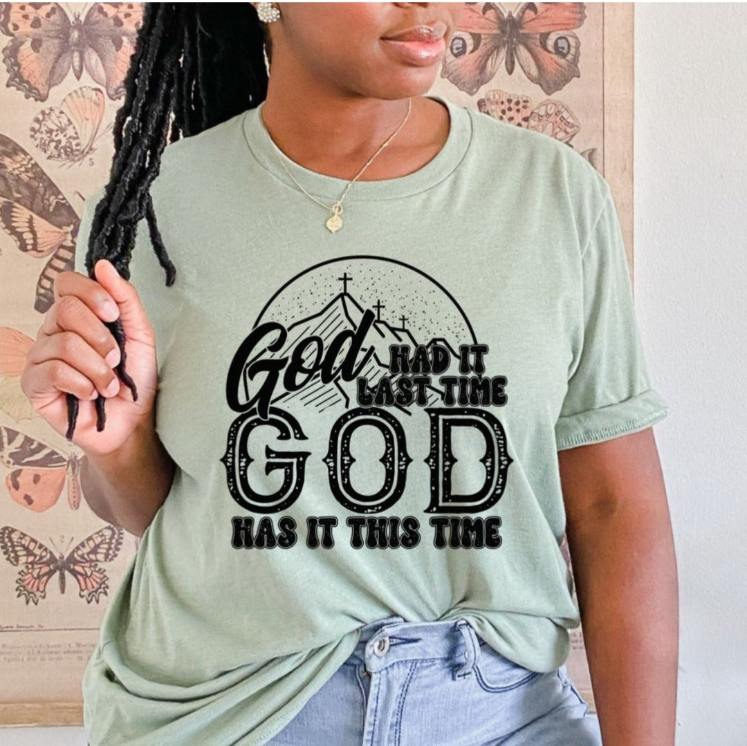God Had It Last Time
