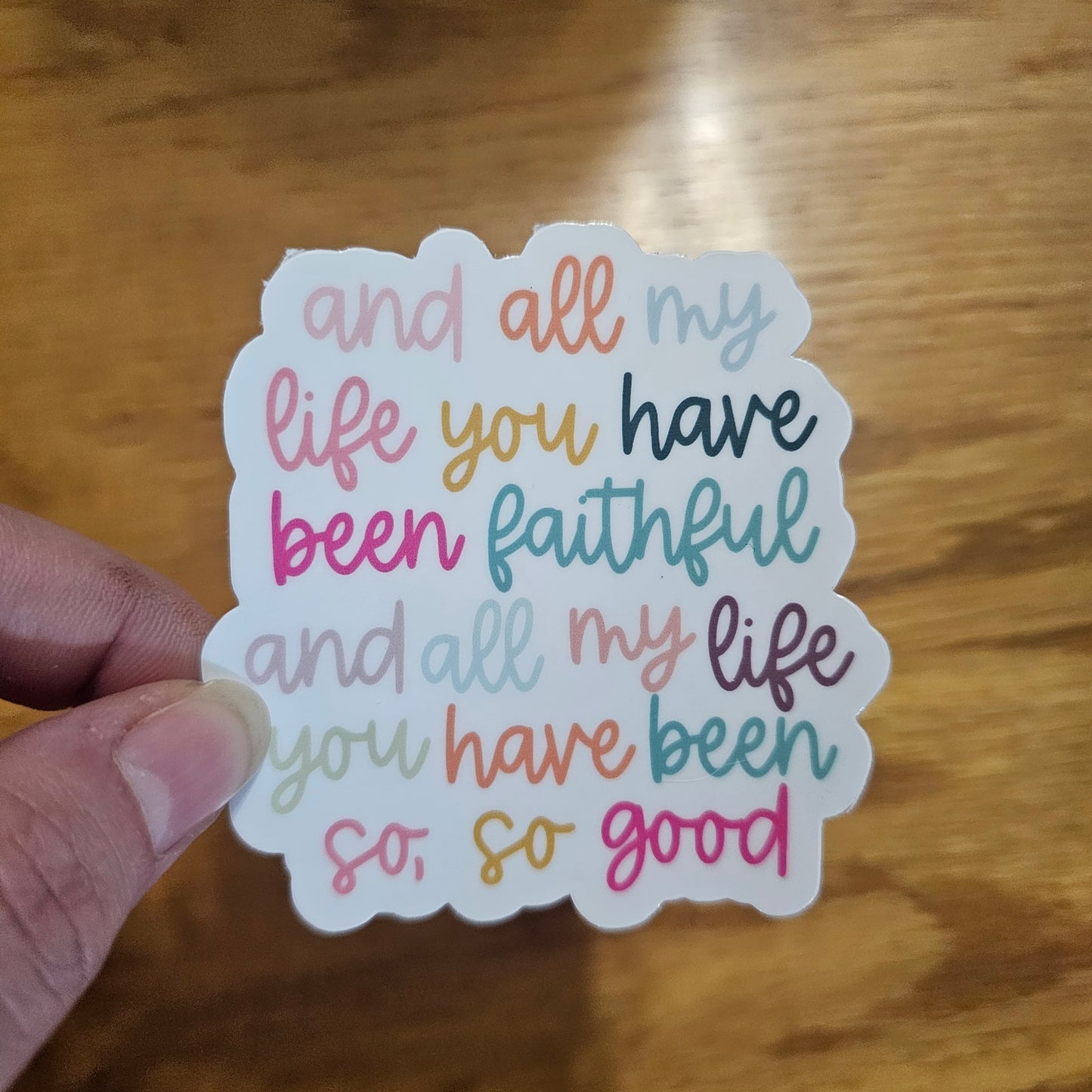 Goodness of God Sticker