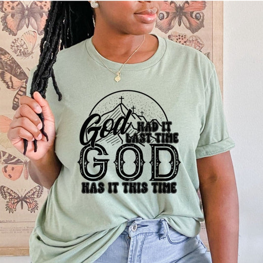 God Had It Last Time